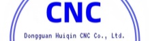 Dongguan Huiqin CNC Co.,Ltd.